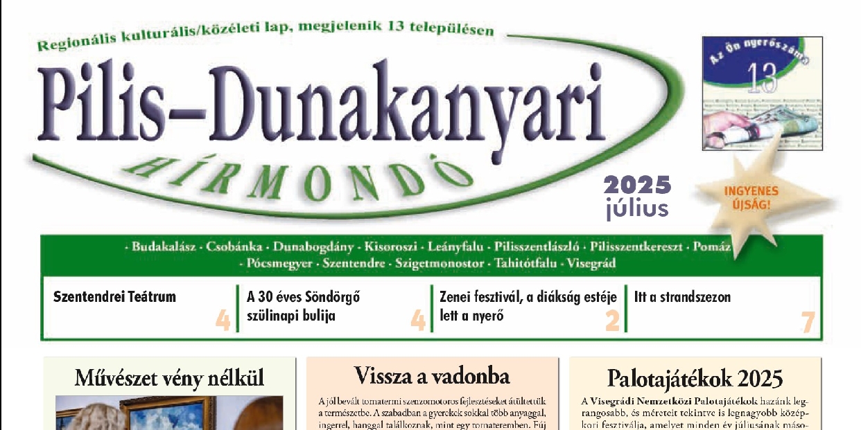 Megjelent a Pilis-Dunakanyari Hírmondó 2025. júliusi száma 