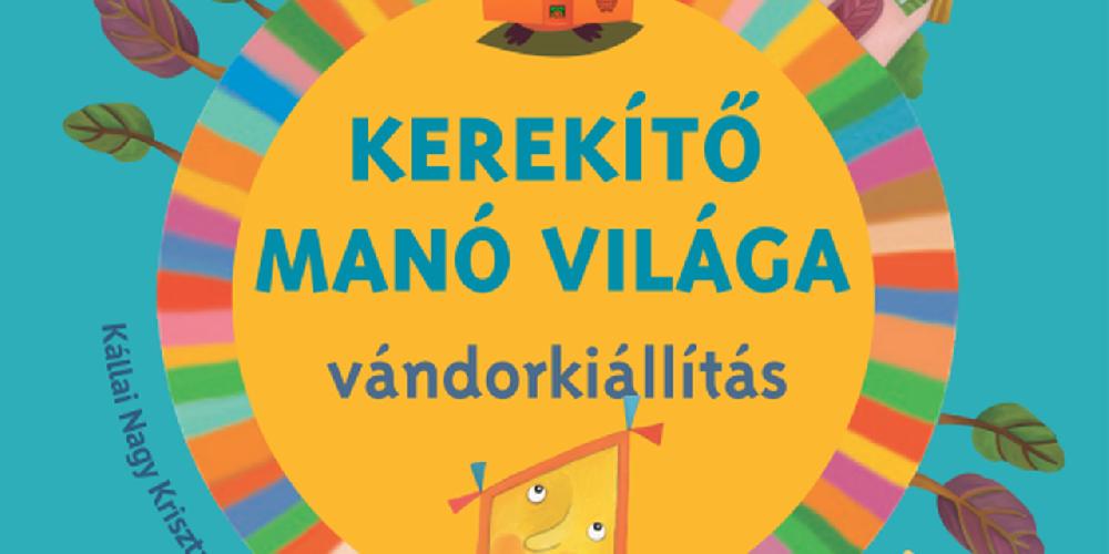 Kerekítő Vándorkiállítás